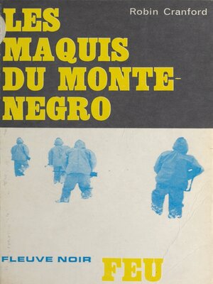 cover image of Les maquis du Monténégro